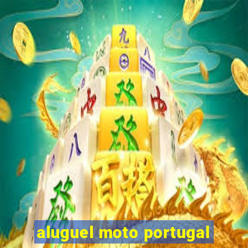 aluguel moto portugal